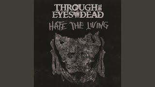 Hate The Living