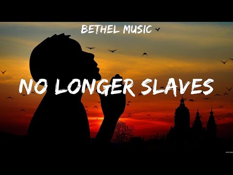 No Longer Slaves