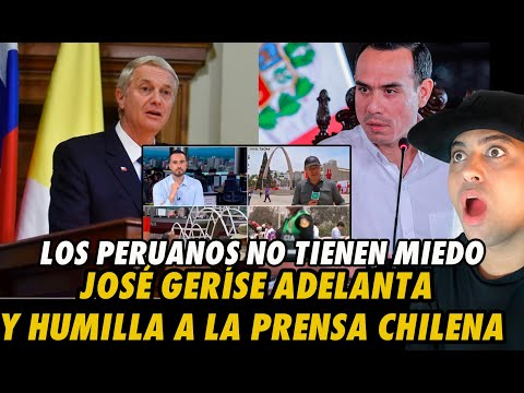 JOSÉ GERÍ ordena MOVIMIENTO HISTÓRICO en la FRONTERA, prensa CHILENA reacciona