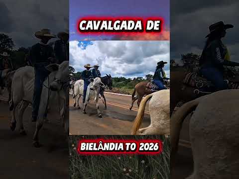 Cavalgada de Bielândia Município de Filadélfia Tocantins 2026