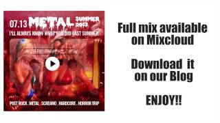 MIXTAPE METAL SUMMER 2013 [FULL MIX ON MIXCLOUD]