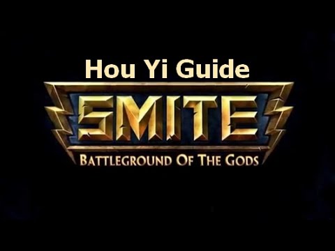 Smite - Hou Yi Beginner's Guide