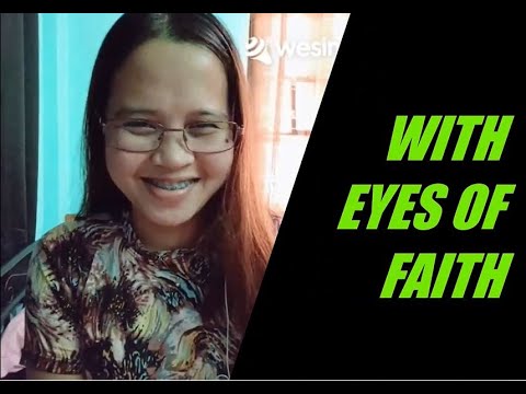 WITH EYES OF FAITH - JW ORIGINAL SONG