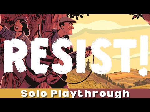Resist! Playthrough