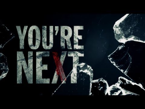 You're Next Trailer