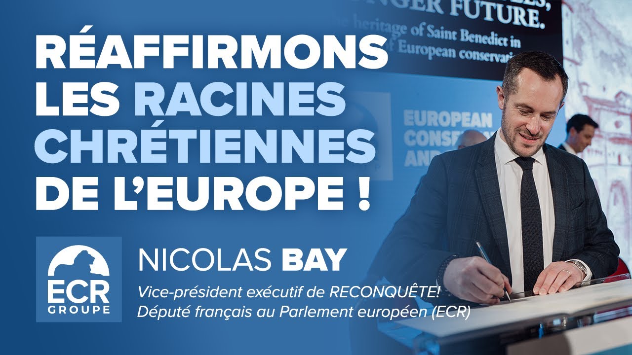 Défendons nos vraies valeurs européennes et chrétiennes !