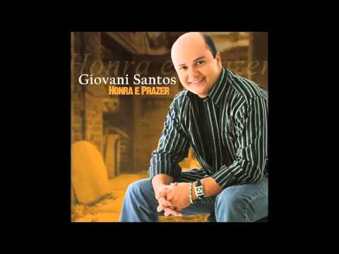 Eu Tenho Um Deus - Giovani Santos