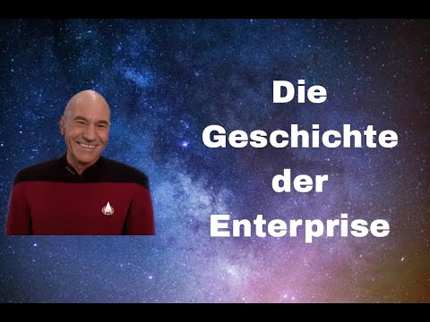 Die Geschichte der Enterprise!