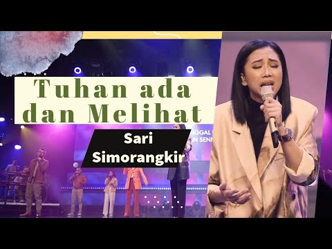 Tuhan Ada dan Melihat | Sari Simorangkir at GSJS Church
