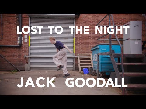 Jack Goodall: Lost To The Night (Official Video)