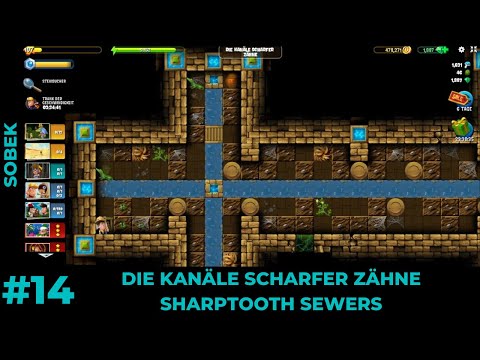 Die Kanäle scharfer Zähne | Sharptooth Sewers | Sobek | DIGGYS ADVENTURE