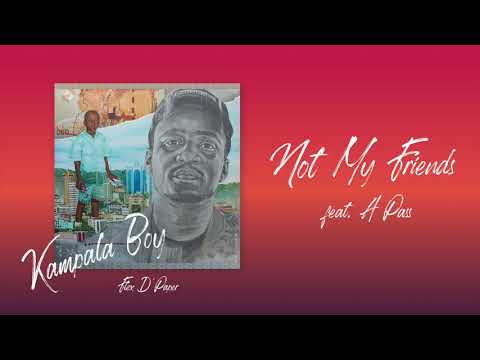 Not my Friends - Flex D'Paper feat. Apass (Produced by Sam Lamara)