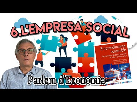 6 -  La empresa social[;;;][;;;]