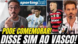 PODE COMEMORAR! BRUNNETA DISSE SIM AO VASCO E RENATO QUER CEBOLINHA PRA SER O NOVO CAMISA 7!