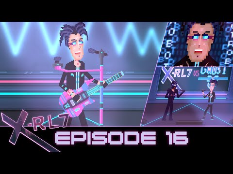 X-RL7 - Episode 16 - Ghost XD