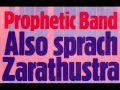 PROPHETIC BAND Also Sprach Zarathustra 70s Rare Groove