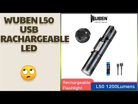 🔥 WUBEN L50 USB RACHARGEABLE LED FLASHLIGHT ULTRA-BRIGHT 1200LUMENS
