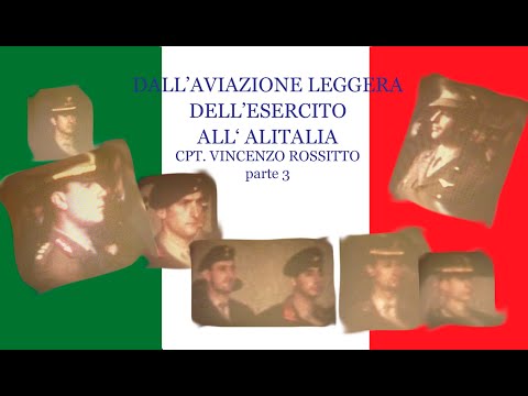 From Army Light Aviation to Alitalia #3 The Alitalia Peons - Cpt. Rossitto