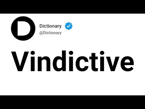 Vindictive Meaning In English