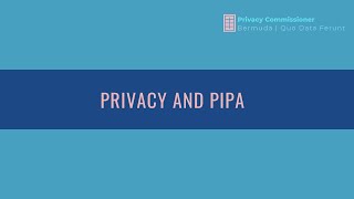 Privacy & PIPA