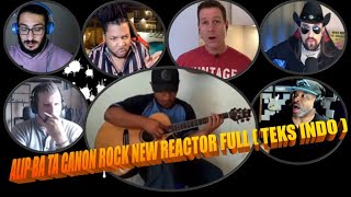 Download lagu ★ ALIP BA TA ★ CANON ROCK NEW REACTOR FINGERSTYLE REACTION VIDEO mp3