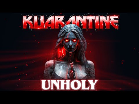 Kuarantine - "Unholy" (OFFICIAL VIDEO) Feat. Chris Jericho