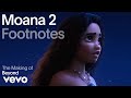 Auli I Cravalho The Making Of Beyond Moana 2 Vevo Footnotes Ft Rachel House