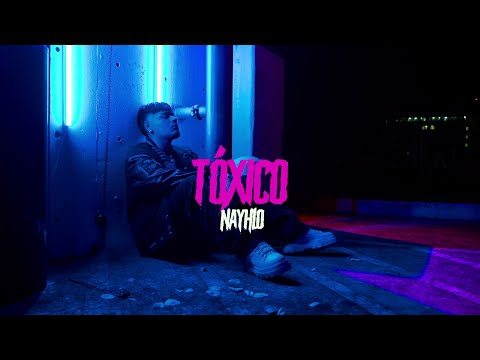 NAYHLO, Nekxum - Toxico (Official Video)