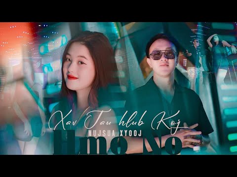 Xav Tau Hlub Koj Hmo No /Guy Version / NujSua Xyooj 060424