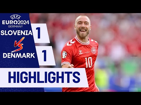 UEFA EURO 2024 Slovenia vs Denmark Full Match Highlights & Analysis