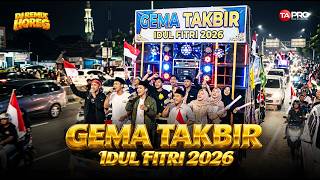 Download lagu Eid al-Fitr 2026 Takbiran DJ Full Bass ✅ mp3
