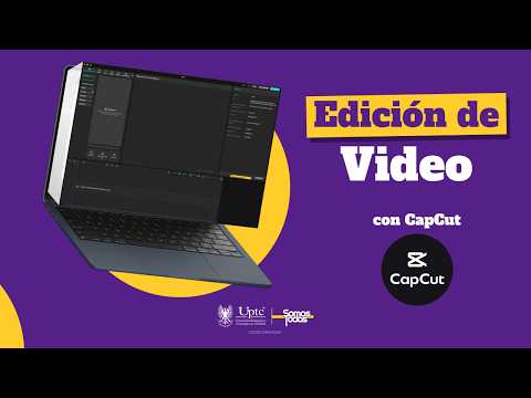 Edición de Video con CapCut