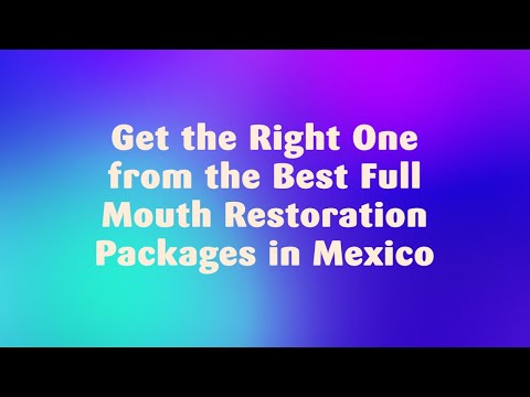 Logo of Watch Best Full Mouth Restoration Packages in Mexico