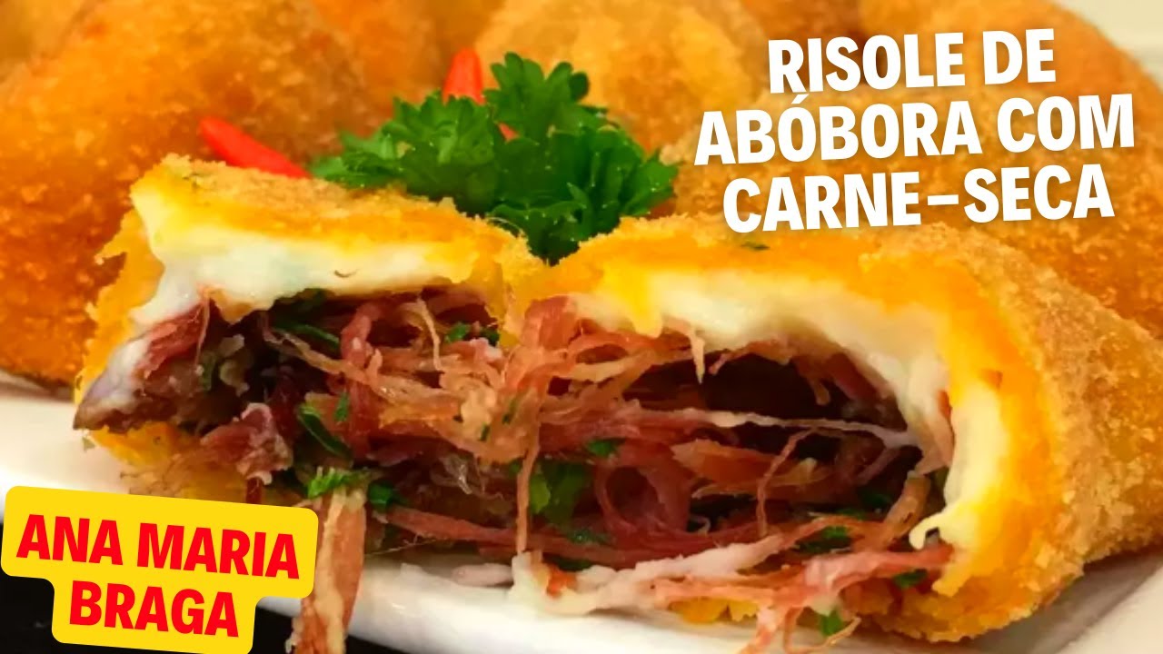 Risole de abóbora com carne-seca Ana Maria Braga Receita dia 08/06/2022