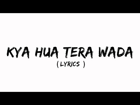 KYA HUA TERA WADA (Lyrics) : Mohd. Rafi | Lyrical Video | Musical World | TOP Unique Entertainment