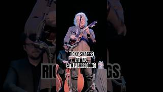 Ricky Skaggs Still Shredding At 70