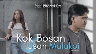 Download lagu Pinki Prananda - Kok Bosan Usah Malukoi mp3 Download lagu Pinki Prananda - Kok Bosan Usah Malukoi mp3