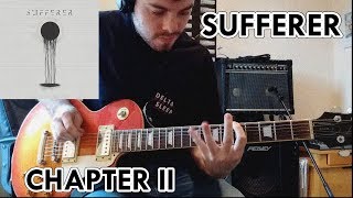 Sufferer - Chapter II - Guitar Cover (with tab)