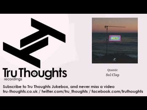 Quantic - Sol Clap