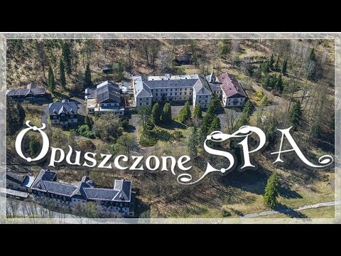 Opuszczone SPA / Perła Czeskiego urbexu 2/2 🇨🇿