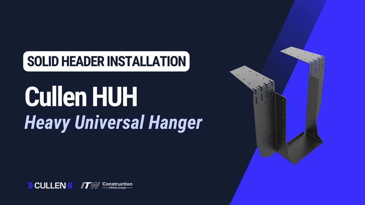 Cullen Heavy Universal Hanger (HUH): Solid Header Metal Web Installation