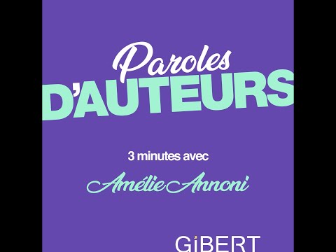 Paroles d'Auteurs - Interview feel good de Amélie Annoni