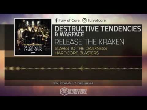 Destructive Tendencies & Warface - Release The Kraken