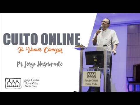 CULTO DOMINGO NOITE - 17.05.2020 - 19H