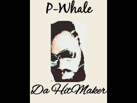 P-Whale  - Igbo ,Shayo ,Ashewo{How We Living}