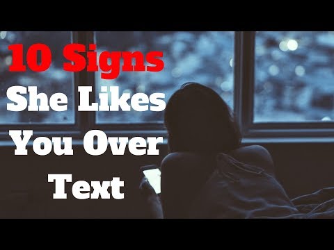 How To Tell If A Girl Likes You Over Text Video