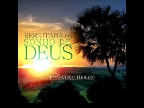 Francisco Ribeiro- O Senhor Me Estendeu A Mão