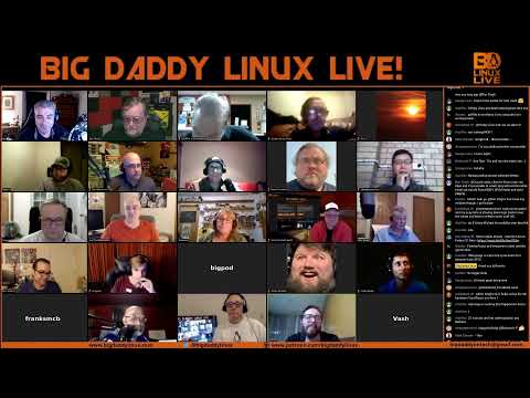 Big Daddy Linux Live! 9-21-19 (8pm EDT)