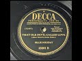 Billie Holiday & Orchestra - That Ole Devil Called Love