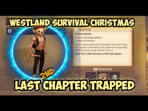 Westland Survival Christmas Last chapter Trapped - Meet the Bandits - Copy Cat